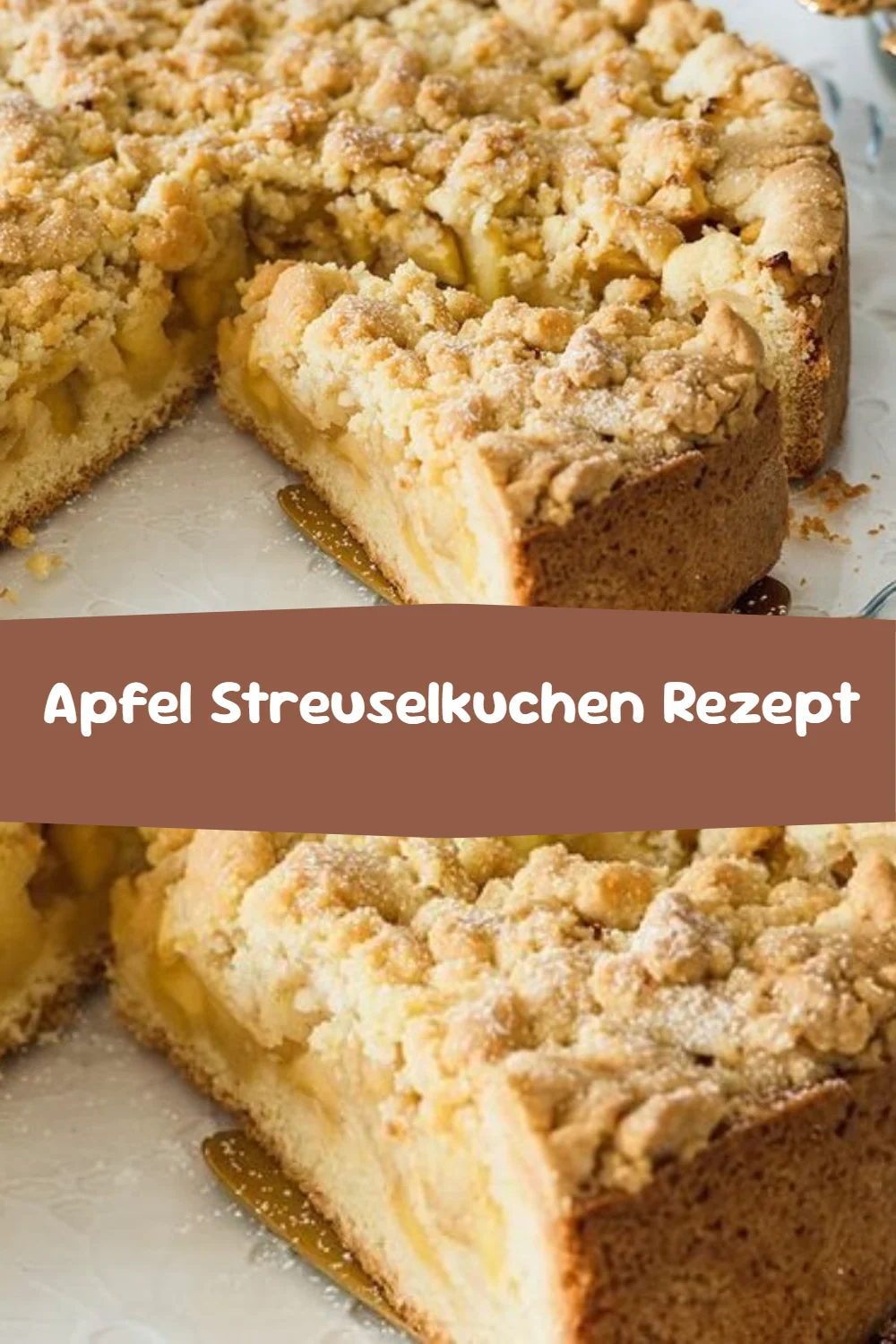 Apfel Streuselkuchen Rezept