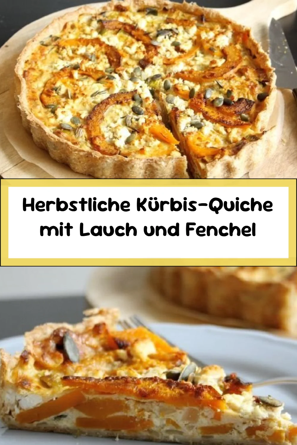 Herbstliche Kürbis-Quiche mit Lauch und Fenchel