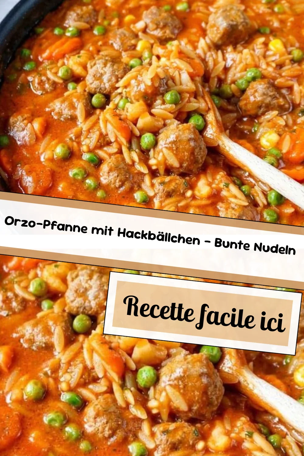 Orzo-Pfanne mit Hackbällchen – Bunte Nudeln