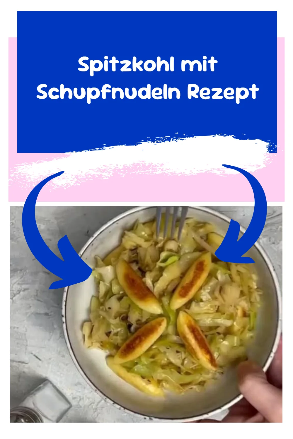 Spitzkohl mit Schupfnudeln Rezept