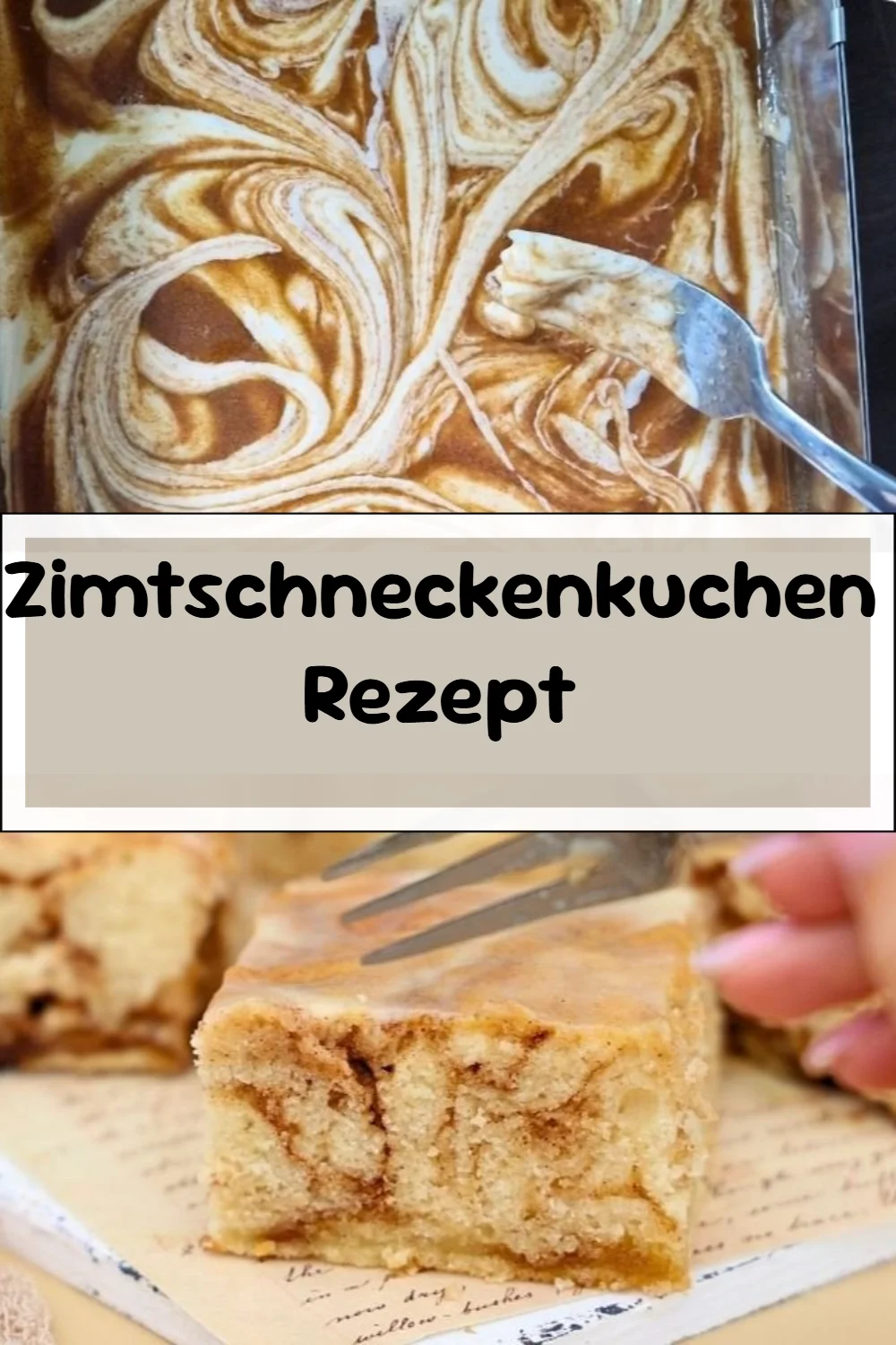Zimtschneckenkuchen Rezept