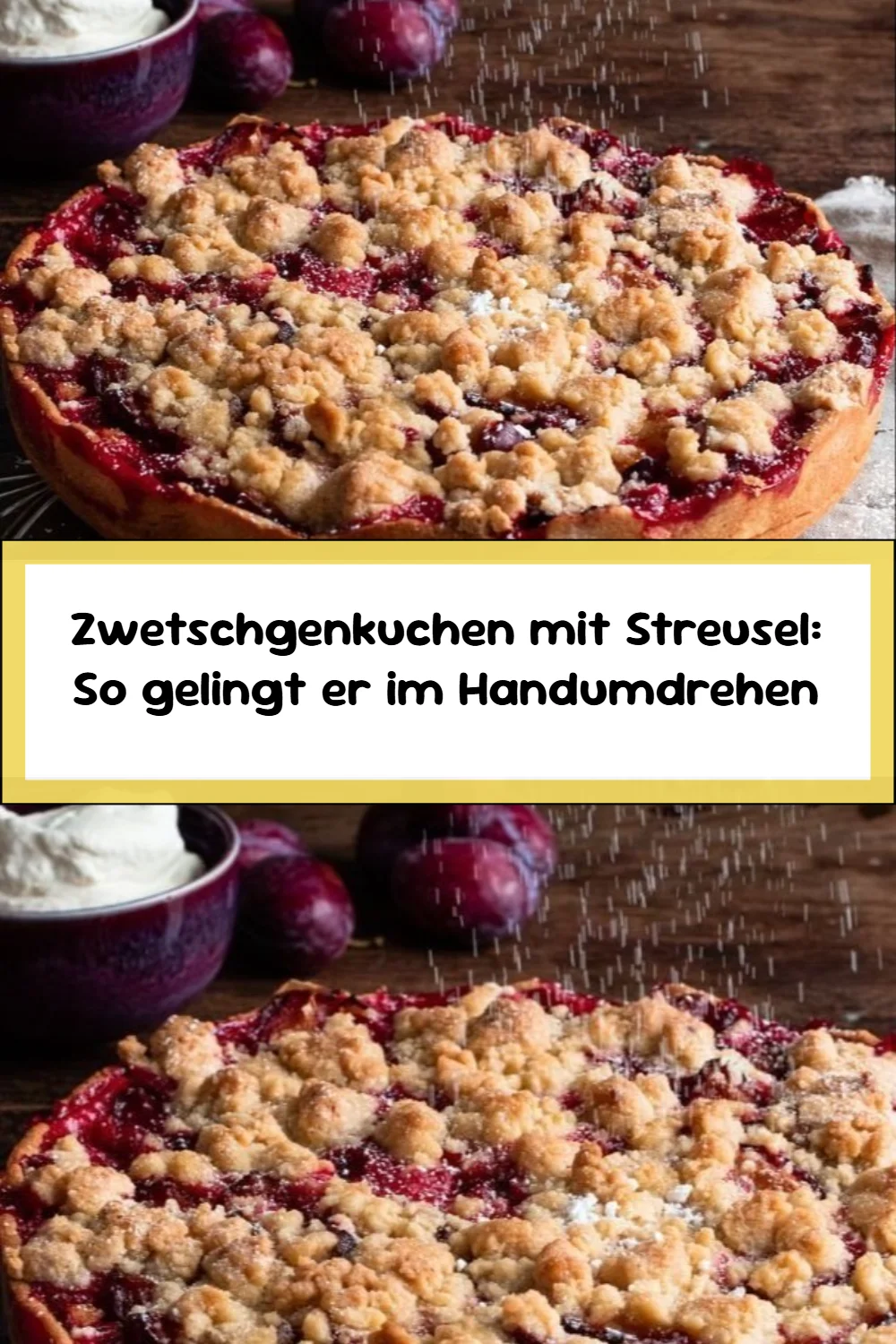 Zwetschgenkuchen mit Streusel: So gelingt er im Handumdrehen